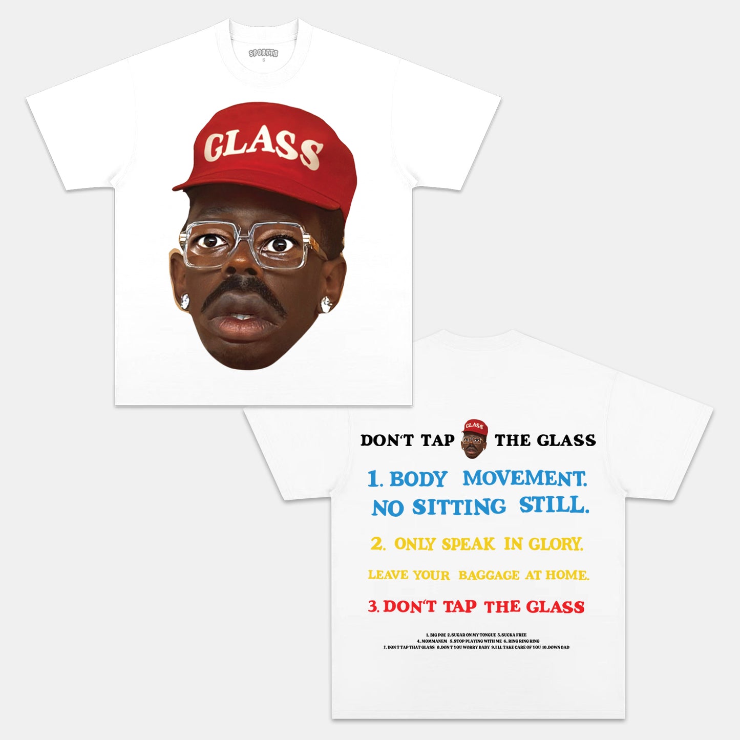DON’T TAP THE GLASS & TYLER, THE CREATOR V4 TEE
