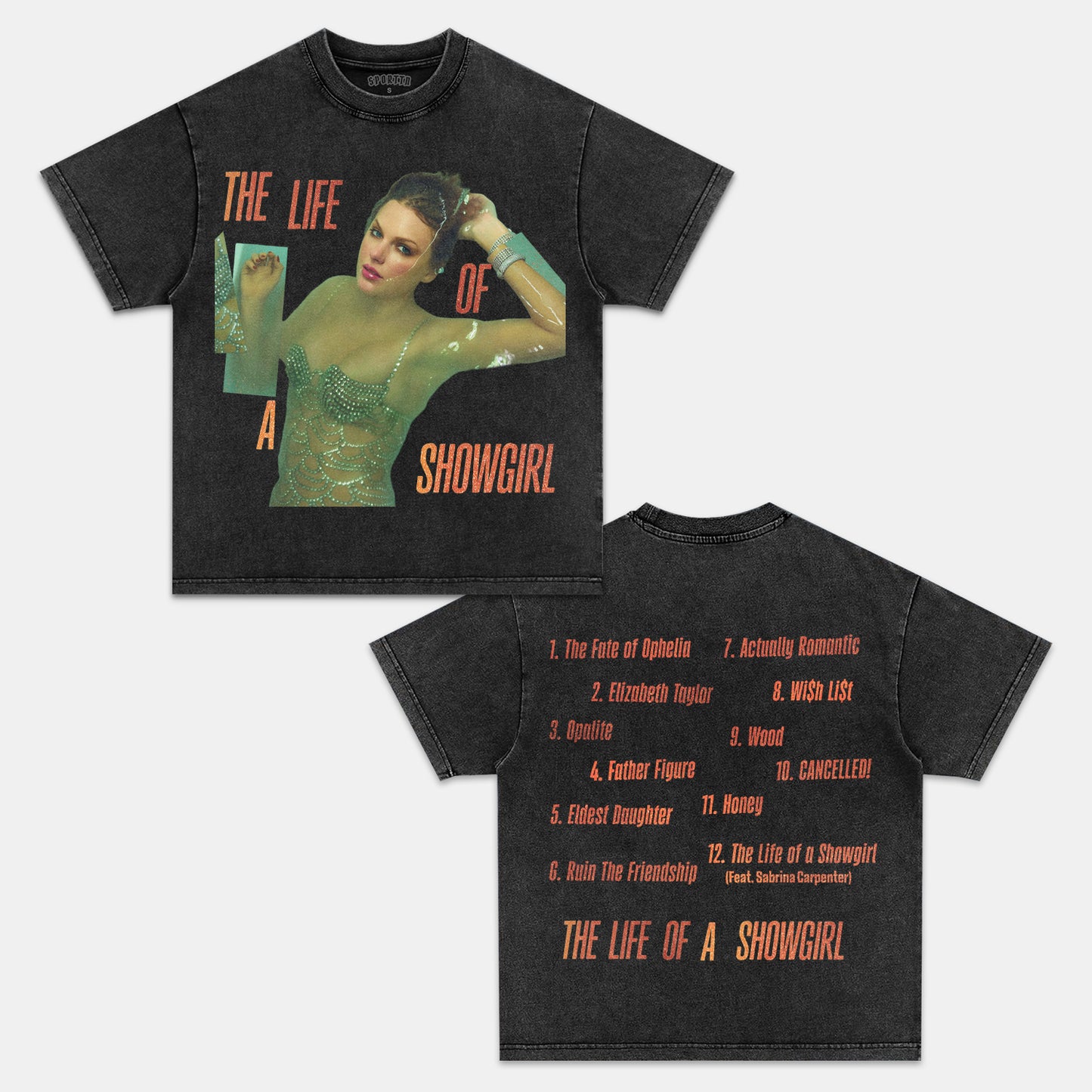 TAYLOR SWIFT & THE LIFE OF A SHOWGIRL TEE