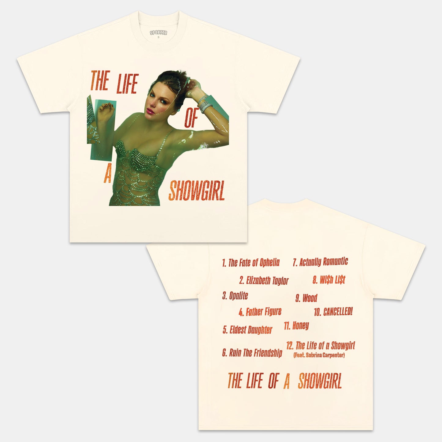 TAYLOR SWIFT & THE LIFE OF A SHOWGIRL TEE