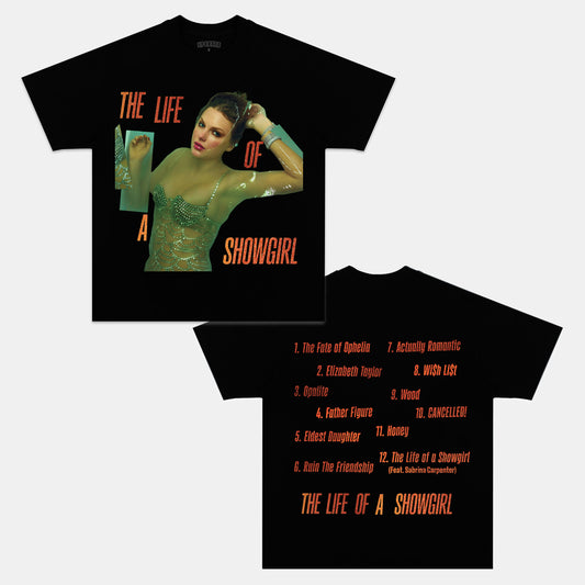 TAYLOR SWIFT & THE LIFE OF A SHOWGIRL TEE