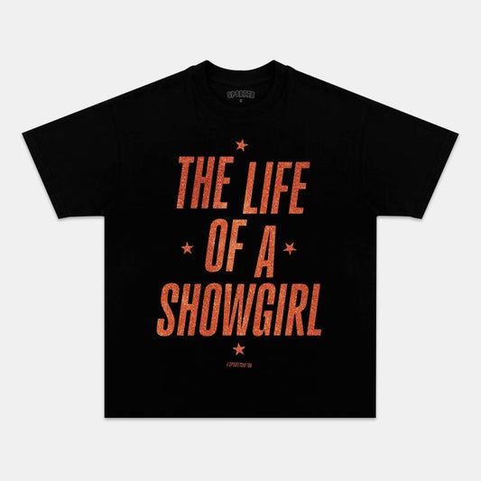 TAYLOR SWIFT & THE LIFE OF A SHOWGIRL TEE