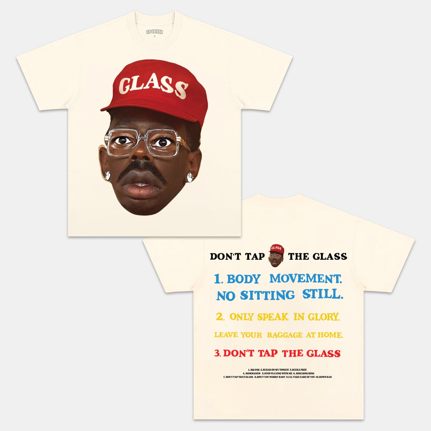 DON’T TAP THE GLASS & TYLER, THE CREATOR V4 TEE